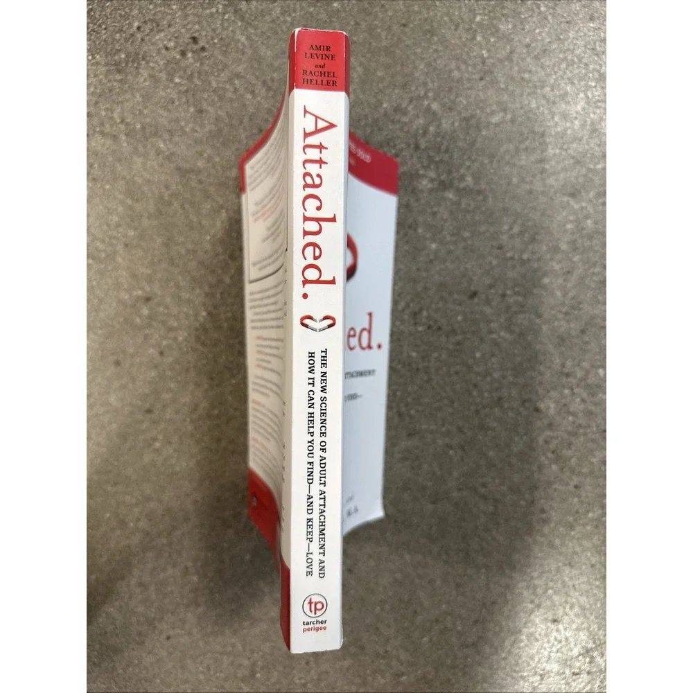 Attached The New Science of Adult Attachment and How It Can Help You Find & Keep